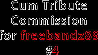 Cum Tribute Commission for freebandz89 #4